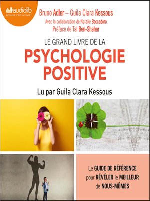 cover image of Le Grand Livre de la psychologie positive